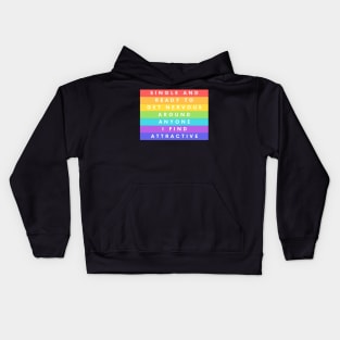 Single and Ready to Get Nervous Kids Hoodie